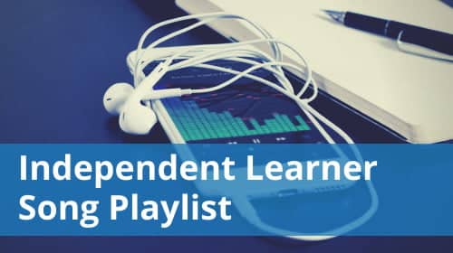 Independent Learner Song Playlist course image
